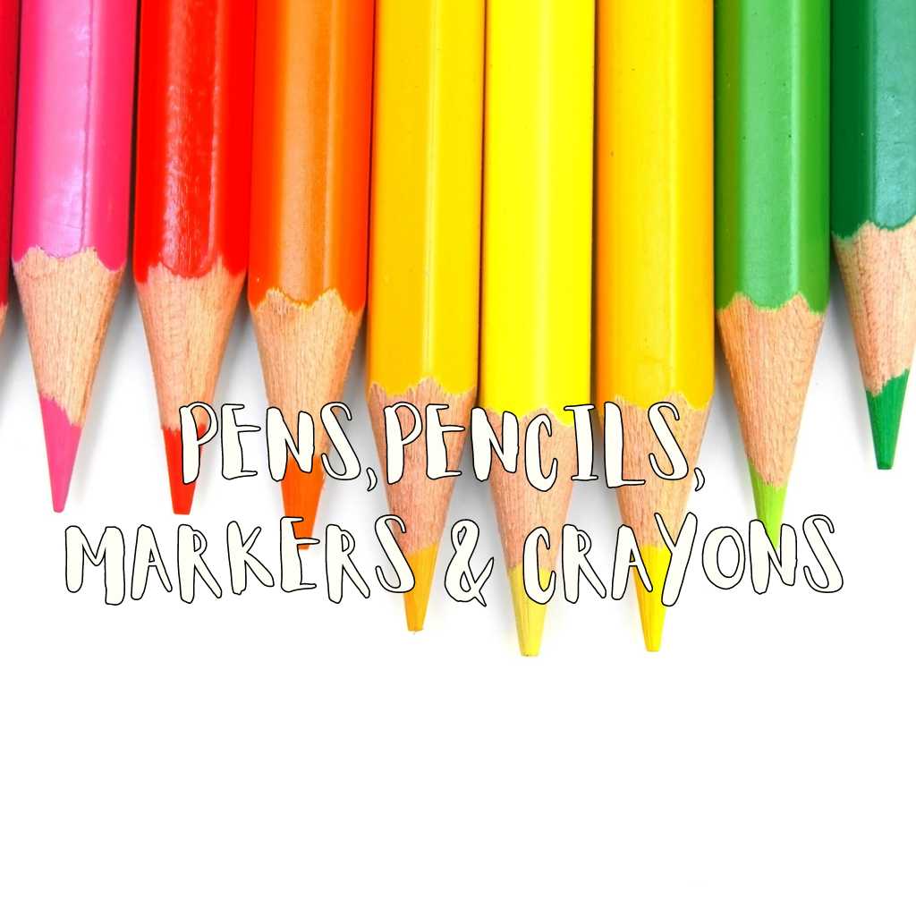 Pens, Pencils, Markers & Crayons