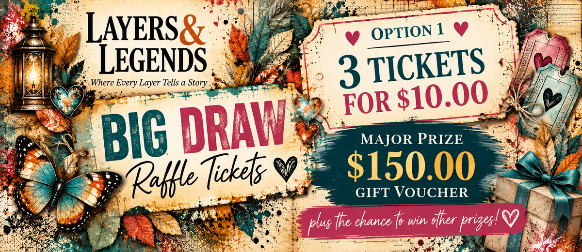 Layers and Legends - Big Draw Raffle Tickets - Option 1 (3 Tickets)