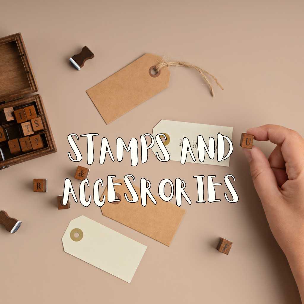Stamps & Accessories
