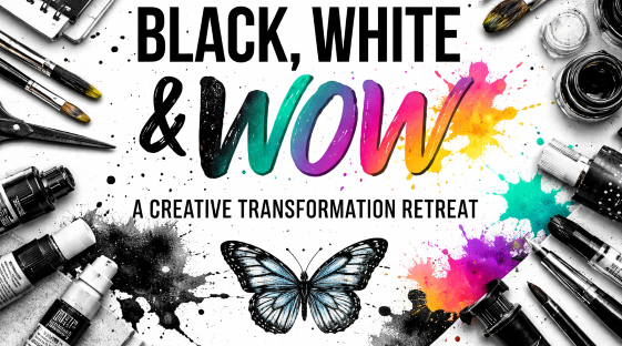 Black White and Wow