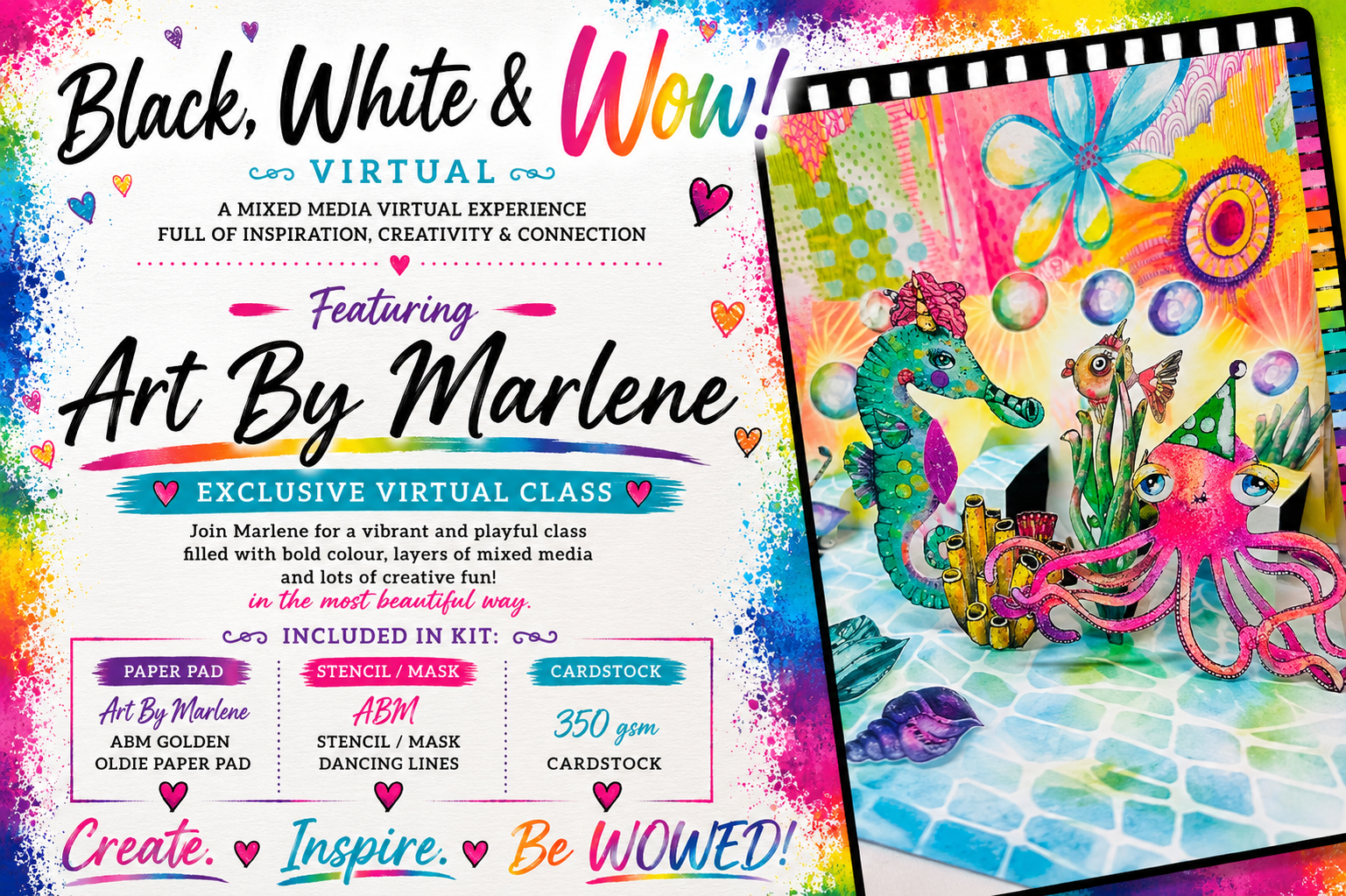 BLACK WHITE AND WOW -  Art By Marlene - Pop Up
