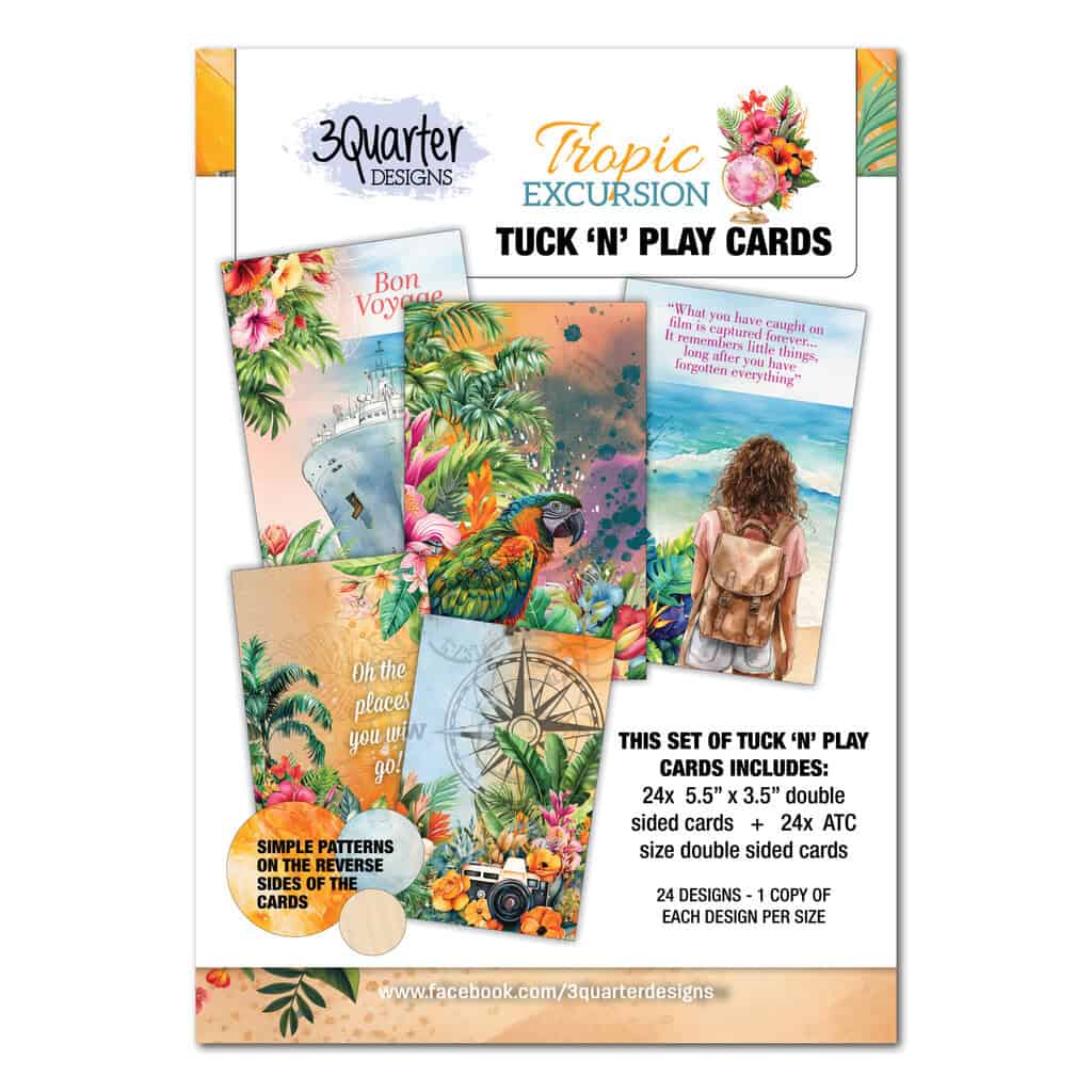 3 Quarter Designs -  Tropic Excursion  Tuck and Play Cards