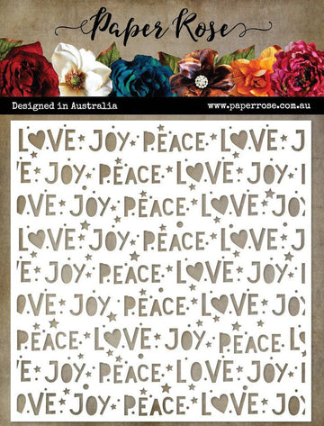 Paper Rose 6x6 Stencil - Peace Love Joy